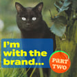 Episode 240: I'm With The Brand (unpacking how brands influence our brains), part two image