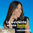 La curiosidad como superpoder para reinventar tu camino | Karen Scarpetta | Inminente #107 image