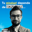 ¿Qué Moldea tu Mindset? La Influencia Invisible | Daniel Gualtero | Inminente #98 image