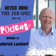 Ep.12 - Roderick Lambert - How to Lead a Happy, Healthy & Meaningful Life  image