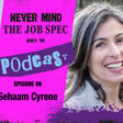 Ep.6 - Sehaam Cyrene - Being a creative marketer, coaching to empower and the entrepreneur's spirit image