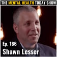 Prioritizing Men’s Mental Health With Shawn Lesser image