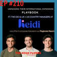#210 Heidi's US & UK Expansion — Lessons from the Startup Growing Faster Than Canva (Playbooks Report Feature) image