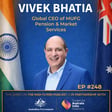 #248 Vivek Bhatia: From Bollywood Dreams to CEO of MUFG and the Lessons from Leading QBE and Wesfarmers Insurance image
