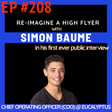 #208 Simon Baume: Raised on Logic, Hardened by Chaos — The Eucalyptus COO’s First-Ever Interview image