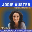 #245 Jodie Auster: Uber’s Global Travel Lead on Being Yourself, Leadership in Practice and the Questions That Scale Teams image
