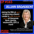 #165 Jillian Broadbent: Charting new paths as Board Director in Public & Private sector at Macquarie Bank, Qantas, Woolworths, CEFC & more! image