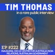 #222 Tim Thomas: Migrant Roots in Melbourne to Leading the Australia–India Relationship for the Australian Government and more! image