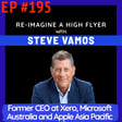 #195 Steve Vamos: Former Xero, Apple & Microsoft CEO Shares His Playbook for Scaling Companies, Building Winning Teams & Mastering Transitions image