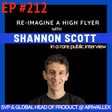#212 Shannon Scott: From Small-Town to Palantir’s First Non-US Hire to Leading Product globally at Airwallex image