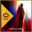 cinematório café: Até onde voa o novo Superman? image