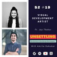 Ep-19: Visual Development Artist ft. Jay Thakur on UNSETTLING by Amrita Sukumar image
