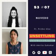S-3: Ep-07 Nuvedo ft. Prithvi Kini on UNSETTLING by Amrita Sukumar image