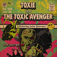 125. Toxie from 'The Toxic Avenger' w/Luisa Guerreiro image