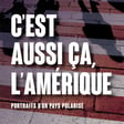 Entretiens #107: Frédéric Arnould et le livre C'est aussi ça l'Amérique image