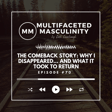 The Comeback Story: Why I Disappeared... and What It Took to Return image