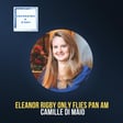 Eleanor Rigby only Flies Pan Am, With Camille Di Maio image