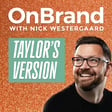 Introducing On Brand: Taylor's Version  image