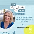 Episode 29: Strategies to Minimize Filler Words image