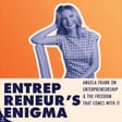 Angela Frank on Enterpreneurship & The Freedom That Comes With It image