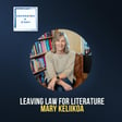 Leaving Law for Literature, with Mary Keliikoa image