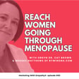 151. Reach Women Going Through Menopause – ByWinona.com  image