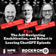 The Jeff Navigating Enshitication, and Robert is Leaving ChatGPT Episode  image