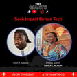 Seek Impact Before Tech image