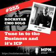 Rockstar CMO Solo: Tune in to the Business and it’s ICP image