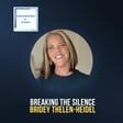 Breaking the Silence: Bridey Thelen-Heidel on Trauma, Resilience, and Writing the Truth image