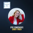 Epic Comebacks, with Cindy Finch image