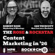 The Rose & Rockstar: Content Marketing in 2026 image