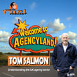 Tom Salmon - Welcome to Agencyland! image