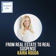 From Real Estate to Real Suspense: How Kaira Rouda Found Her Voice image