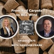 From Red Carpets to Red Wine, with Danielle Frank image