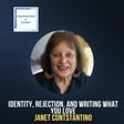 Identity, Rejection, and Writing What You Love, with Janet Constantino image