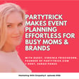 156. Partytrick Makes Event Planning Effortless for Busy Moms & Brands - Virginia Frischkorn image
