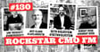 Special Episode: Rockstar CMO FM #130 image