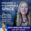 Creating a sustainable space - Guest Krystal Azelton image