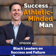 Failure Isn’t Final: Black Leaders on Success, Failure, and World-Class Performance image