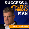 The Fatal Mistake That Keeps High Performers Stuck in Mediocrity Featuring Patrick Morin image