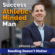 Seeds Don't Matter: The Underdog Formula to Win in Life, Business, and Sport image
