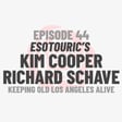 Episode 44: Esotouric’s Kim Cooper and Richard Schave image