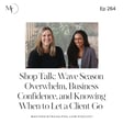 Ep 264 Shop Talk: Wave Season Overwhelm, Business Confidence, and Knowing When to Let a Client Go image
