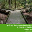 Making Treatment Decisions About Substance Use-A Practical Guide (A repost) image