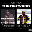 THE NETWORK | Episode 59: "The Network x Not Too Preachy Collaboration, "Stretched" image