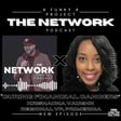 THE NETWORK | Episode 63: "Curing Financial Cancers," with Krishuana Vaughn, Regional Vice President, Primerica image