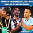 Juventus IN Champions League | Antonio Conte Quits Napoli | AC Milan CHAOS | Lazio Choke & Much More image