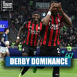 AC Milan Do Derby DOUBLE Over Inter | David’s Juventus Career OVER | Serie A Reaction | UCL Preview & Much More image