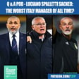 Luciano Spalletti SACKED: Worst Italy Manager Of All Time? Claudio Ranieri Or Stefano Pioli IN? image